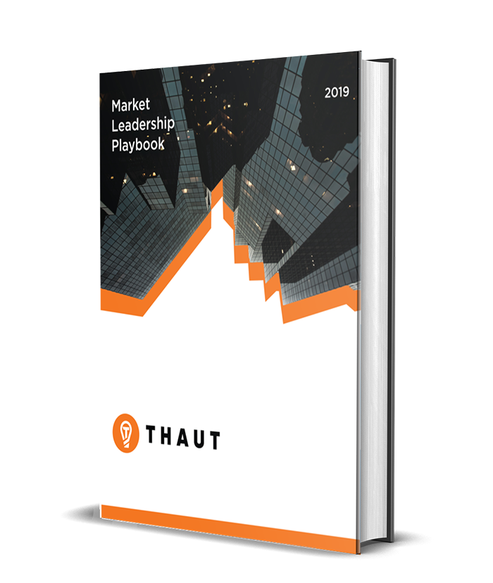 the Thaut Market Leadership Playbook